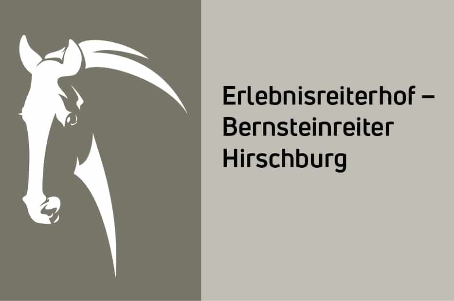 Erlebnisreiterhof - Bernsteinreiter Hirschburg